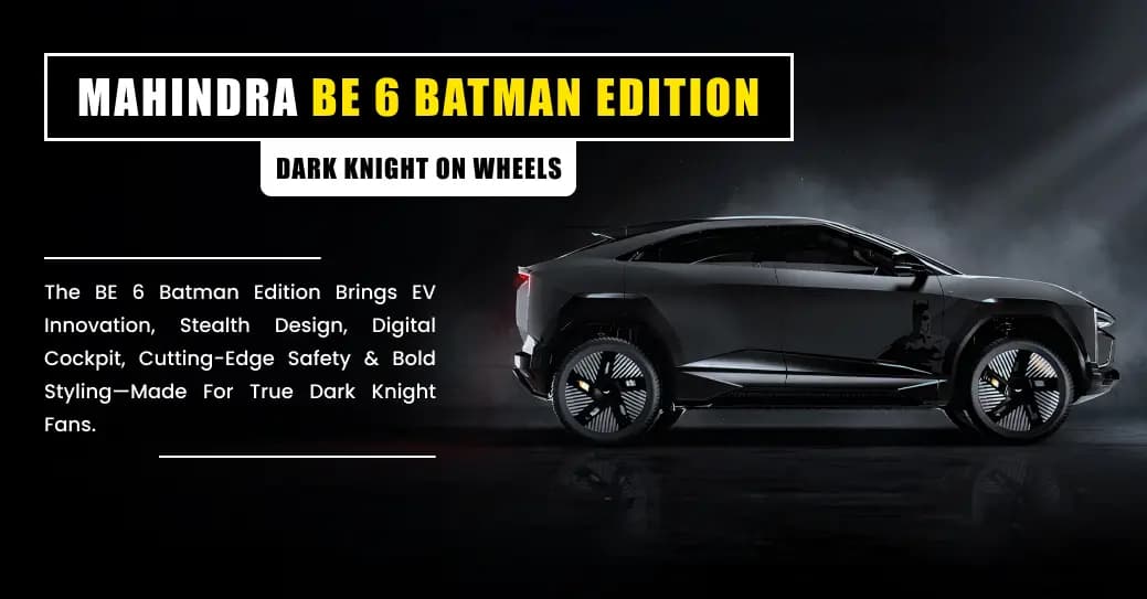 Mahindra BE 6 Batman Edition