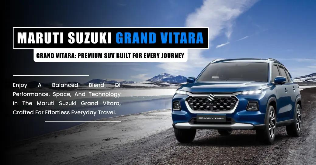 Maruti Suzuki Grand Vitara