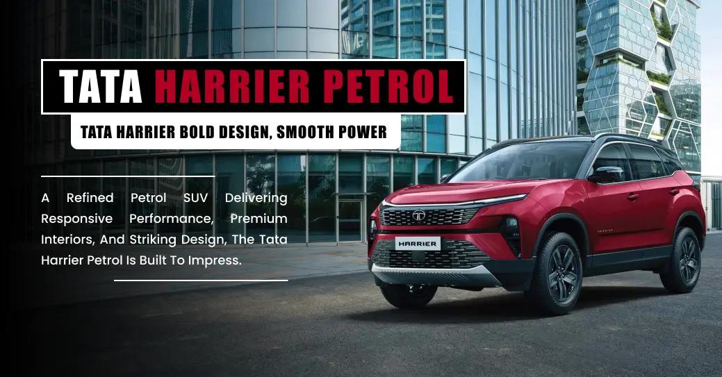 Tata Harrier Petrol