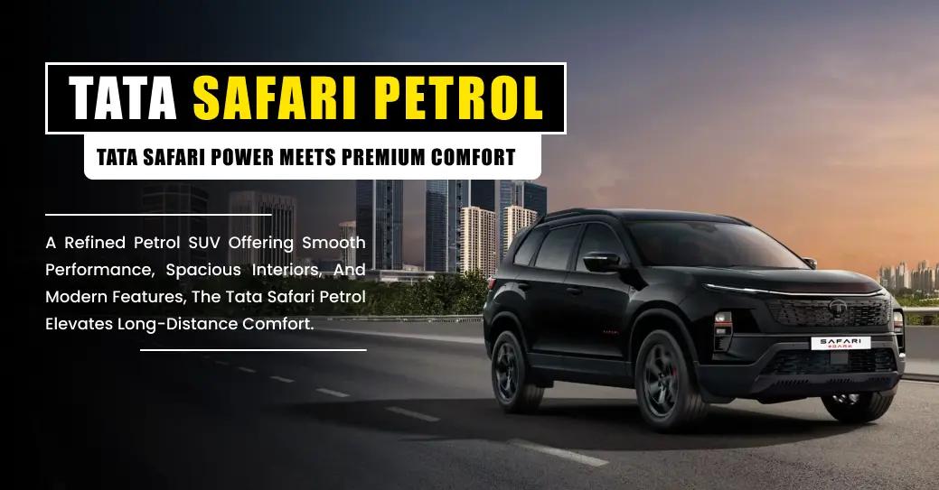 Tata Safari Petrol