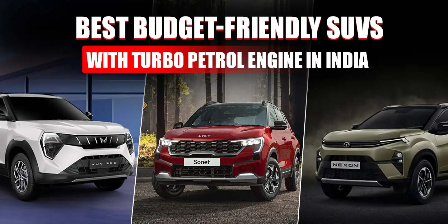 Best Budget-Friendly SUVs with Turbo Petrol Engine in India 
