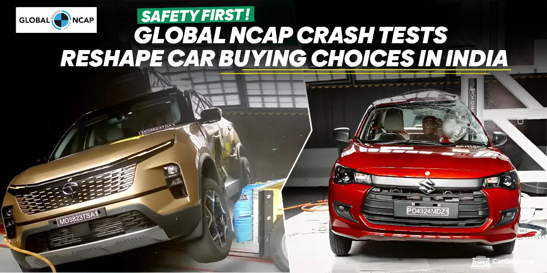 Safety First! – Global NCAP Crash Test Reshapes Car Buying Choices in India 