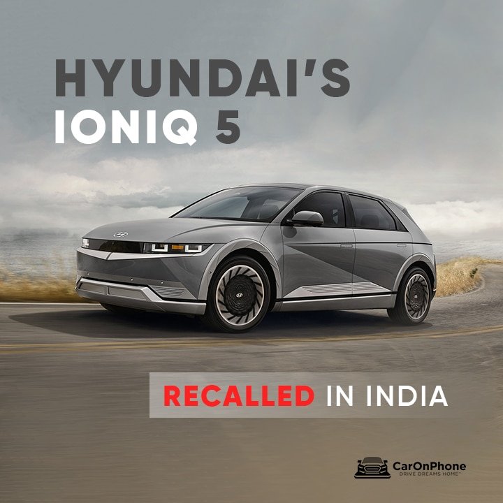 Hyndai Ioniq 5 Recalled