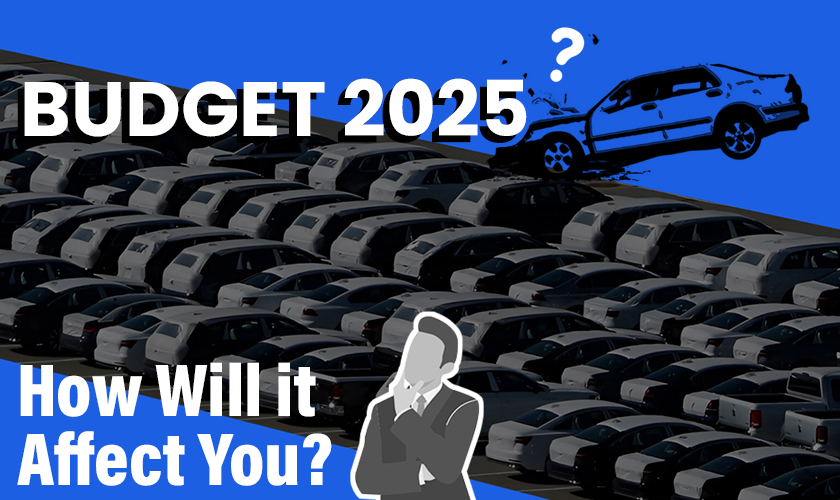 Impact of Budget 2025 on the Car Industry – How Will it Affect You?