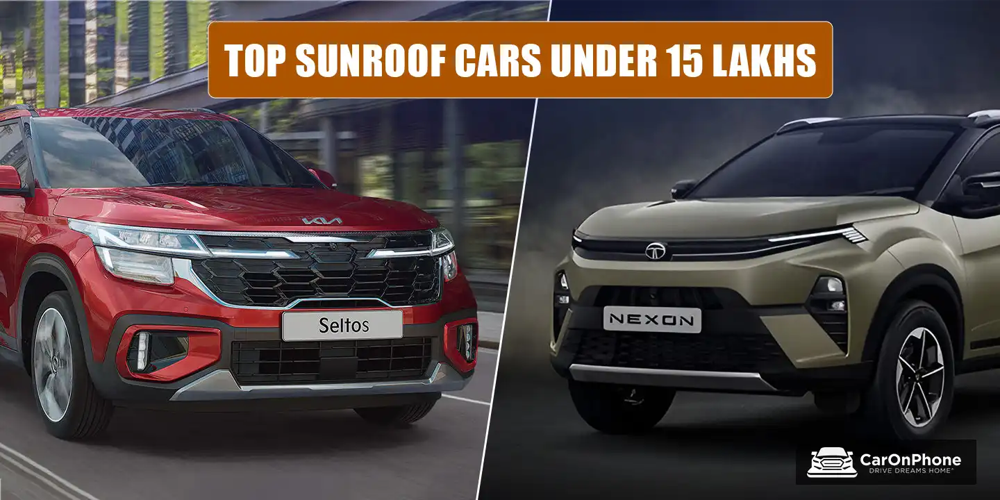 Super 6 Sunroof Cars Under ₹15 Lakh: Affordable Luxury for Your Drive