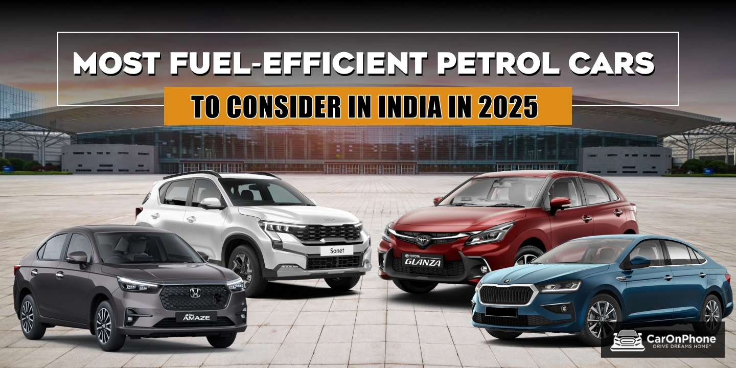 Most Fuel-Efficient Petrol Cars to Consider in India in 2025