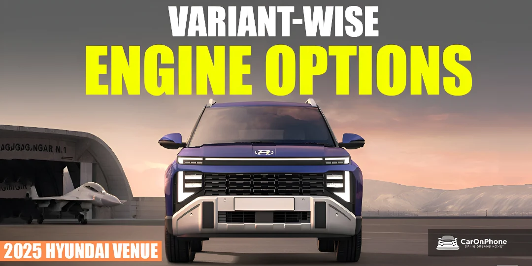 2025 Hyundai Venue Variant-Wise Engine Options Revealed! 1 2025 Hyundai Venue Variant-Wise Engine Options cover