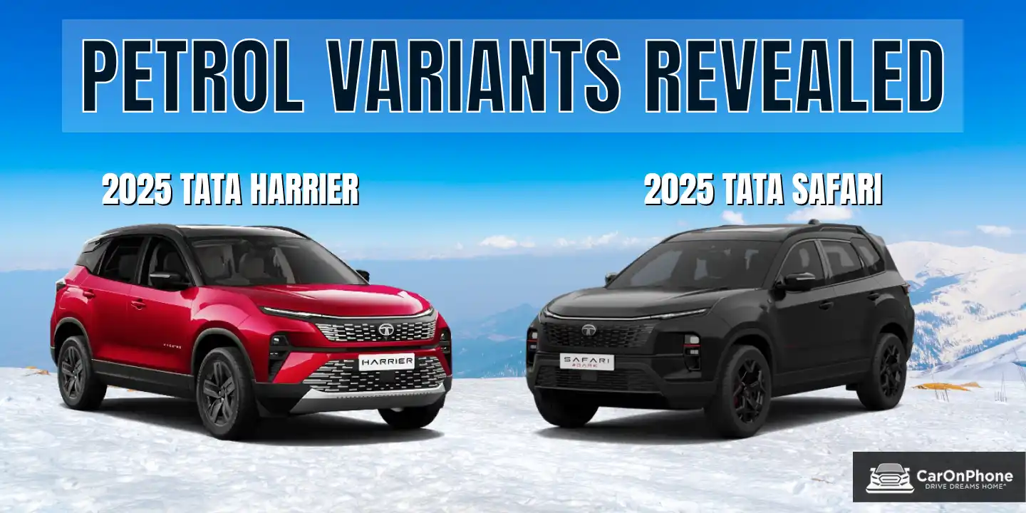 2025 Tata Harrier and Safari Petrol Lineup revealed 