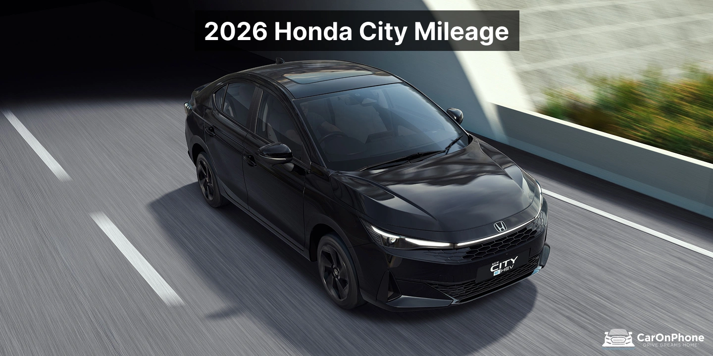 2026 Honda City Mileage_ Petrol MT, CVT, and Hybrid Explained
