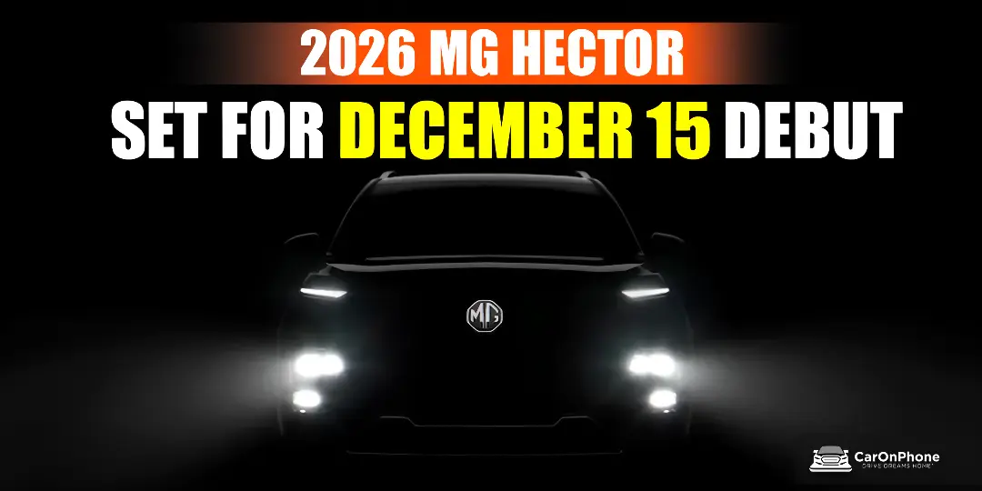 MG Hector Facelift Gets Confirmed December 15 Launch Date Cover