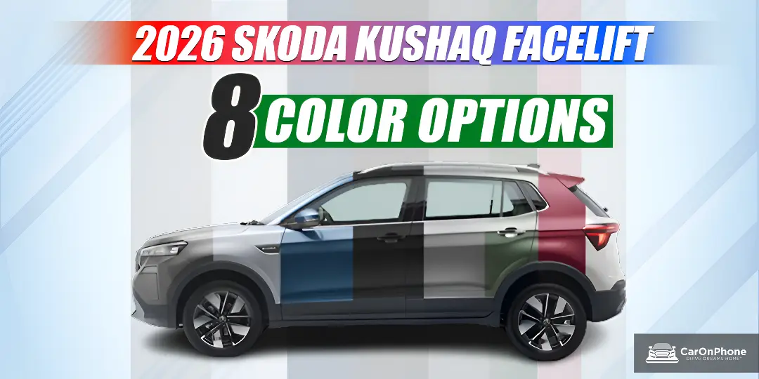 New 2026 Skoda Kushaq Facelift Available With 8 Color Options