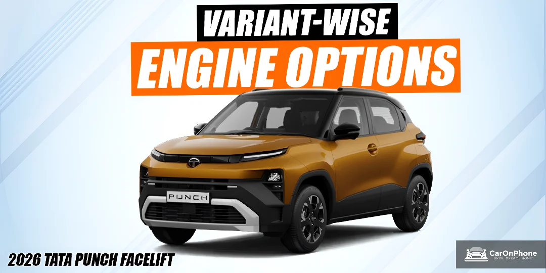 2026 Tata Punch Facelift Variant-Wise Engine Options Listed