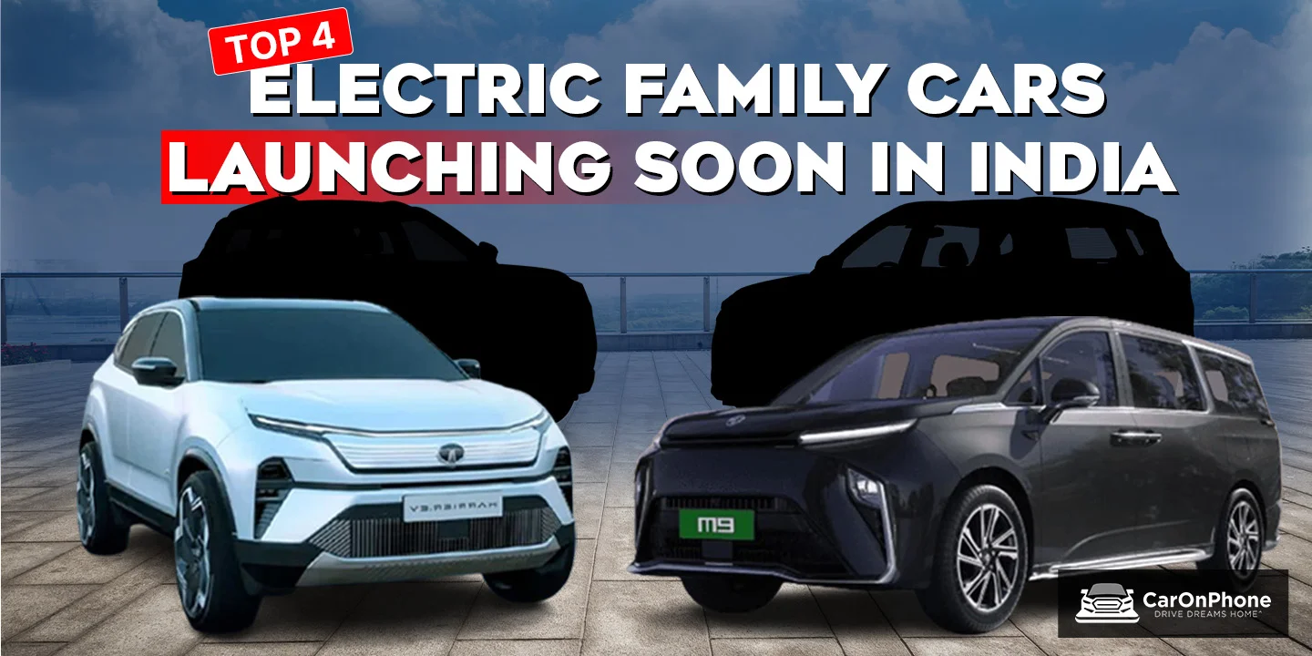 Top 4 Electric Family Cars Launching Soon in India – What to Expect in 2025
