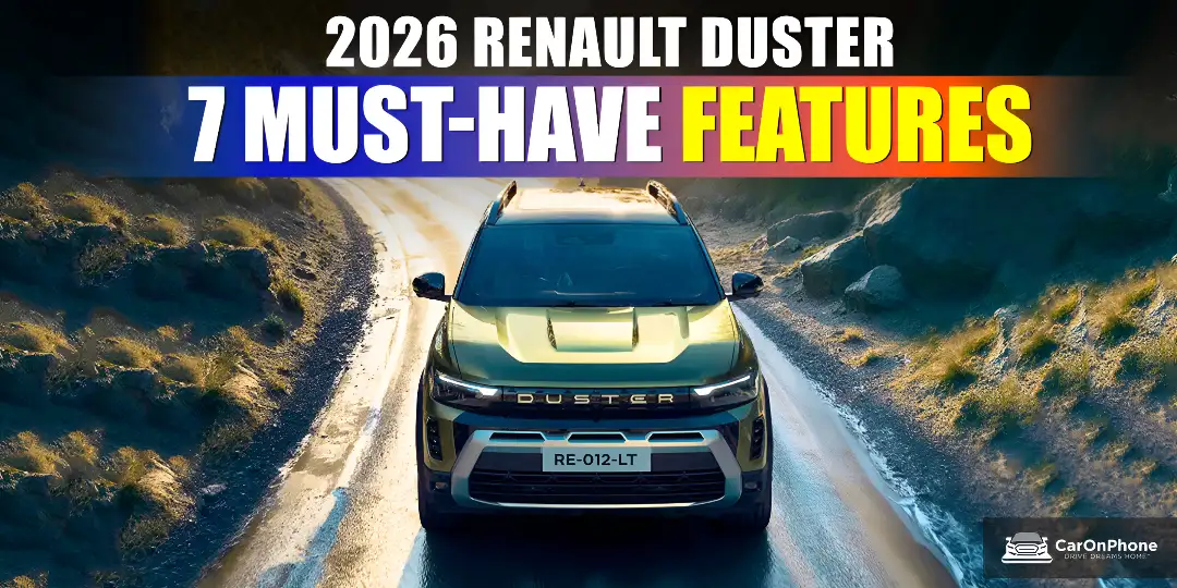 7 Must-Have Features of the 2026 Renault Duster That Rivals the Hyundai Creta