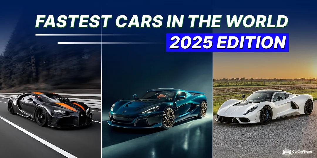 Fastest Cars in the World – 2025 Edition