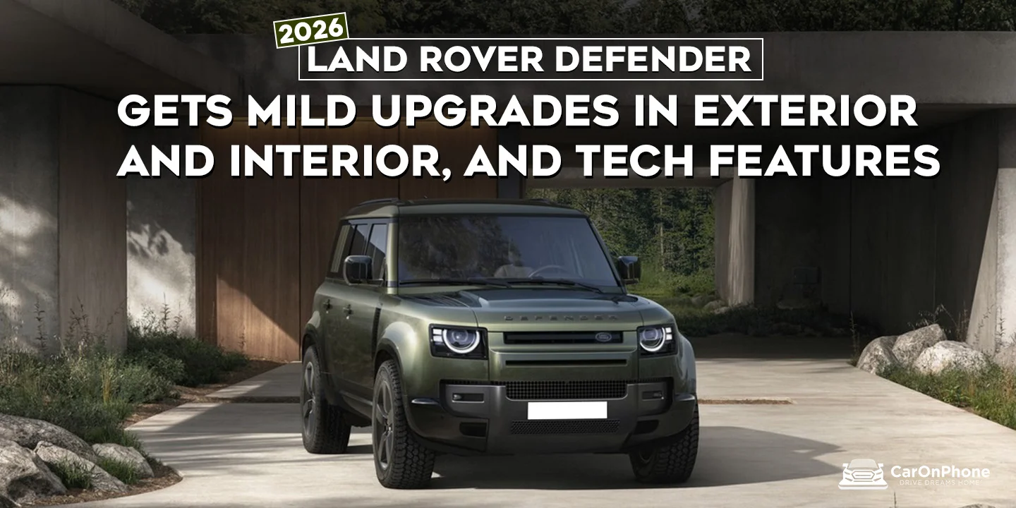 2026 Land Rover Defender Gets Subtle Makeover, Gets Mild Upgrades In Exterior, Interior And Tech Features