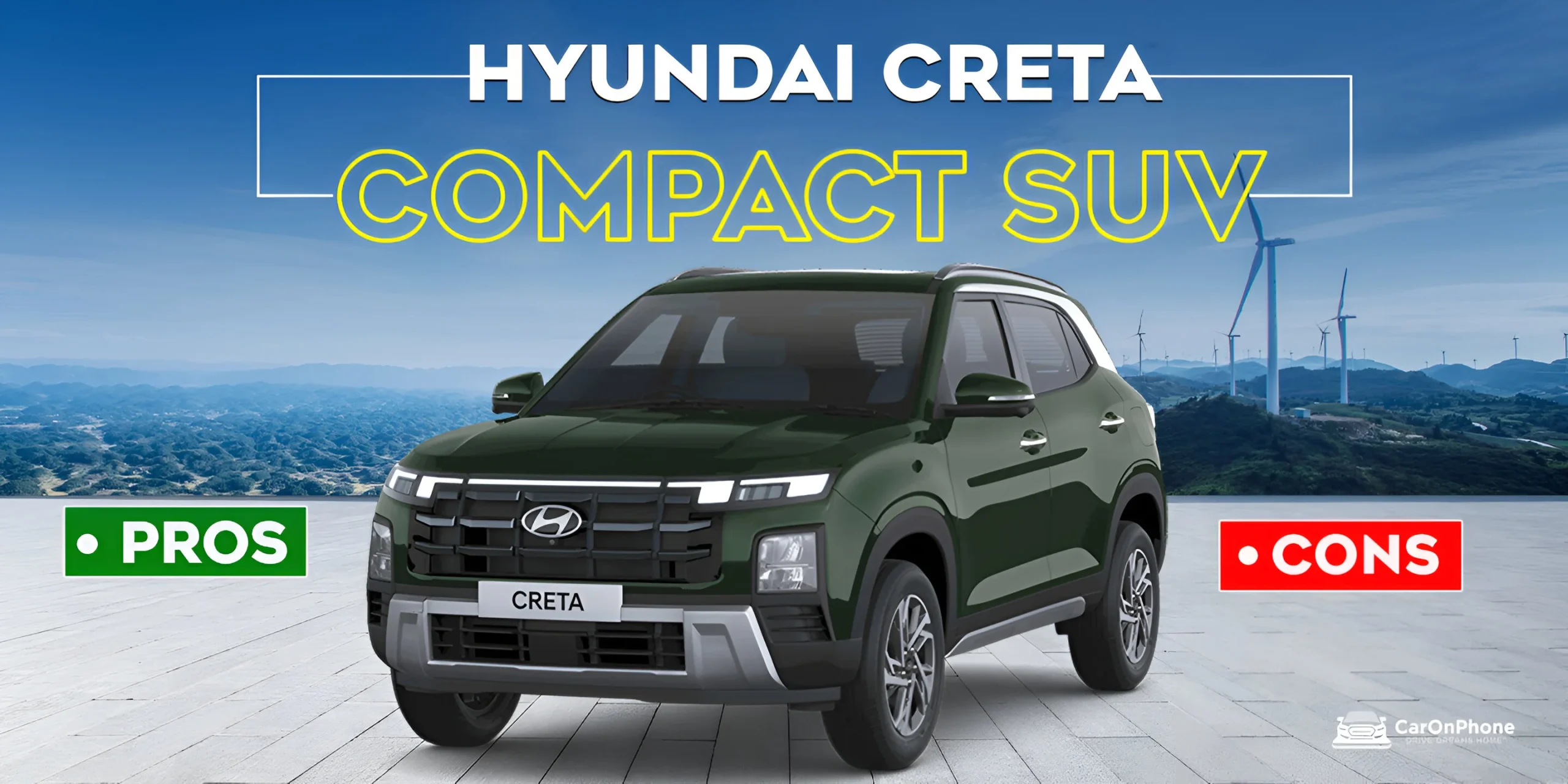 Hyundai Creta Compact SUV Pros & Cons – In-Depth Analysis