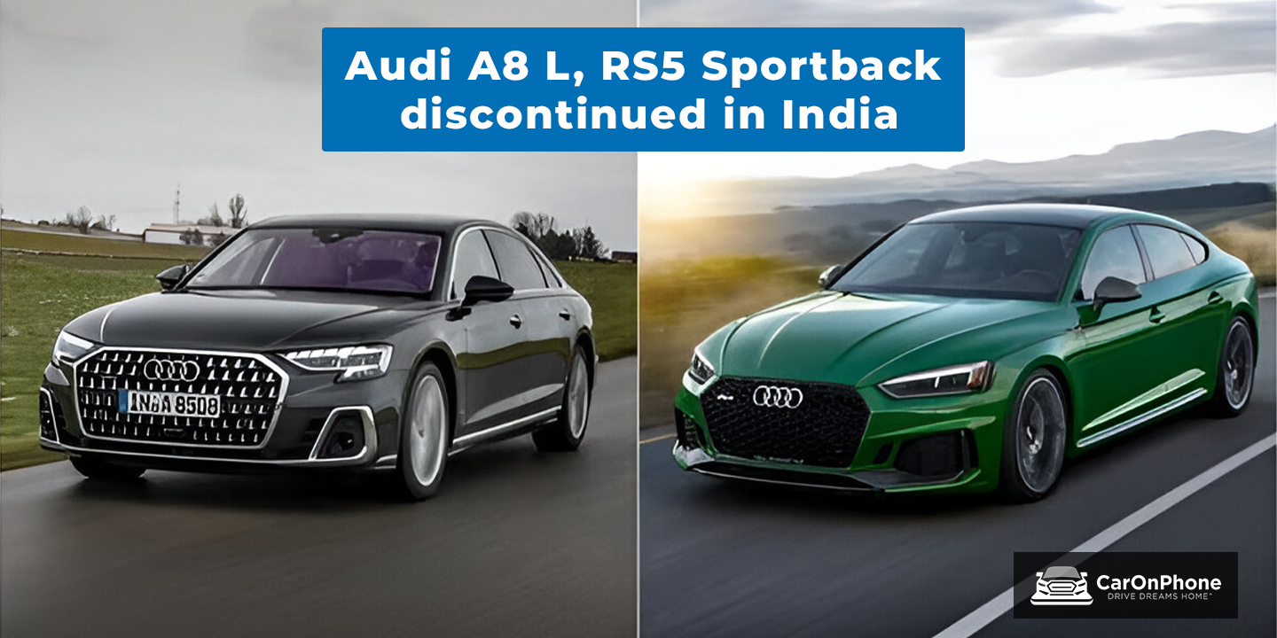 Audi RS5 Sportback and A8 L discontinued in India