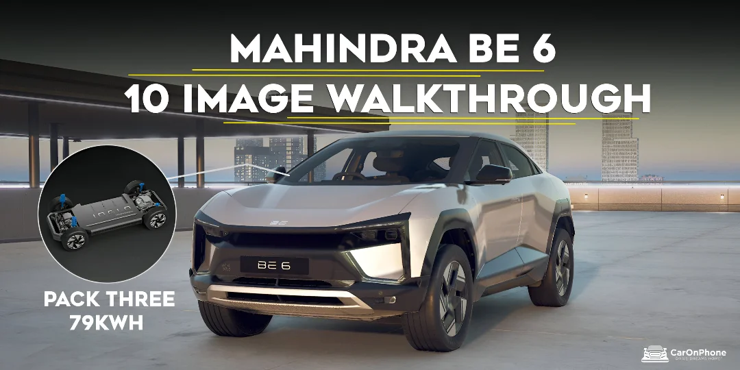 Mahindra BE 6 Pack Three 79kWh – Detailed Walkthrough in 10 Images