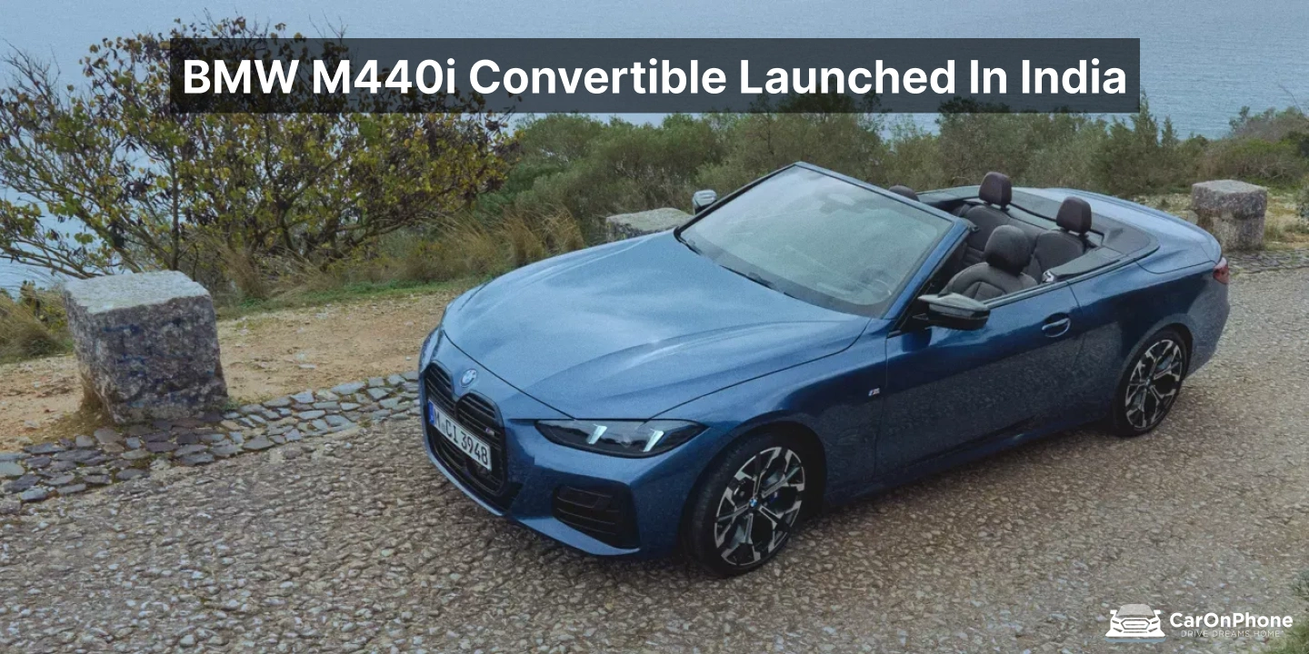 BMW M440i Convertible Launched In India _ 374 HP, 4.9s 0-100 kmph, and a New Soft-Top Design