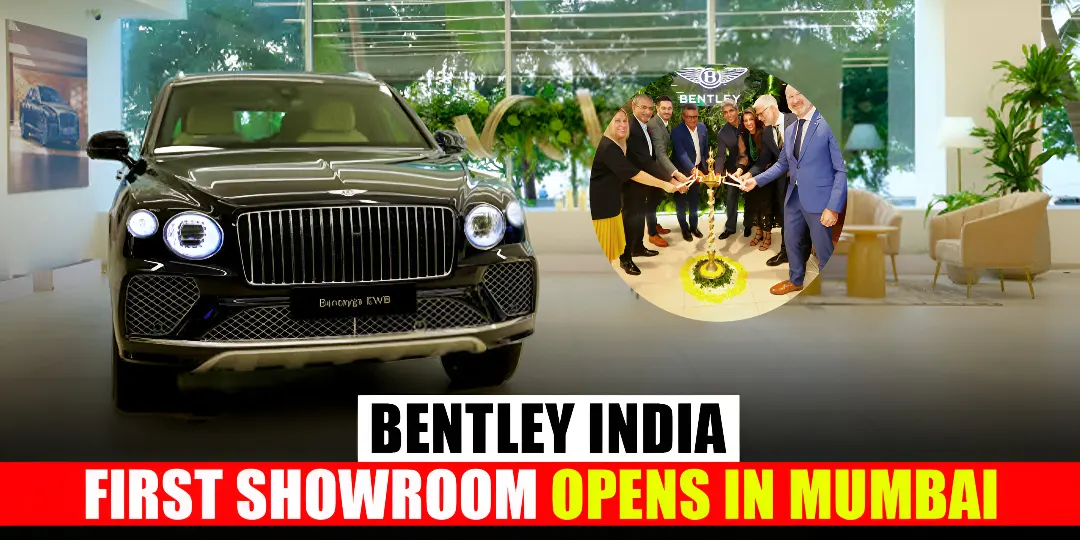 Bentley India first showroom opens in Mumbai cover