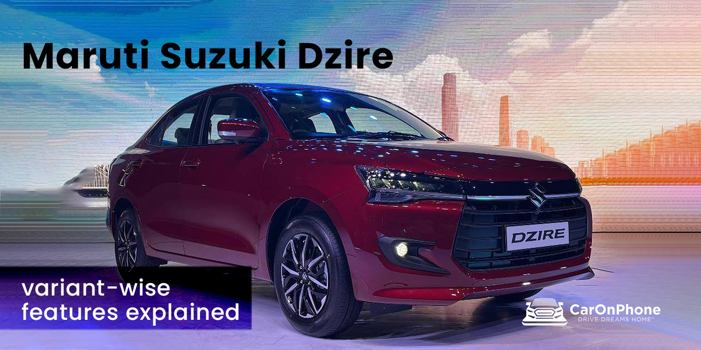 Maruti Suzuki Dzire Variants