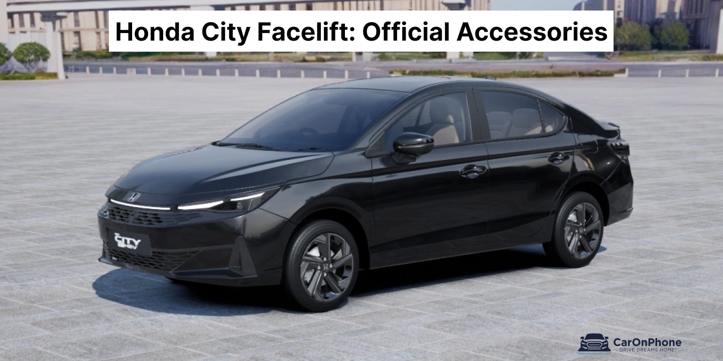 Honda City Facelift_ Official Accessories, Interior & Exterior Styling