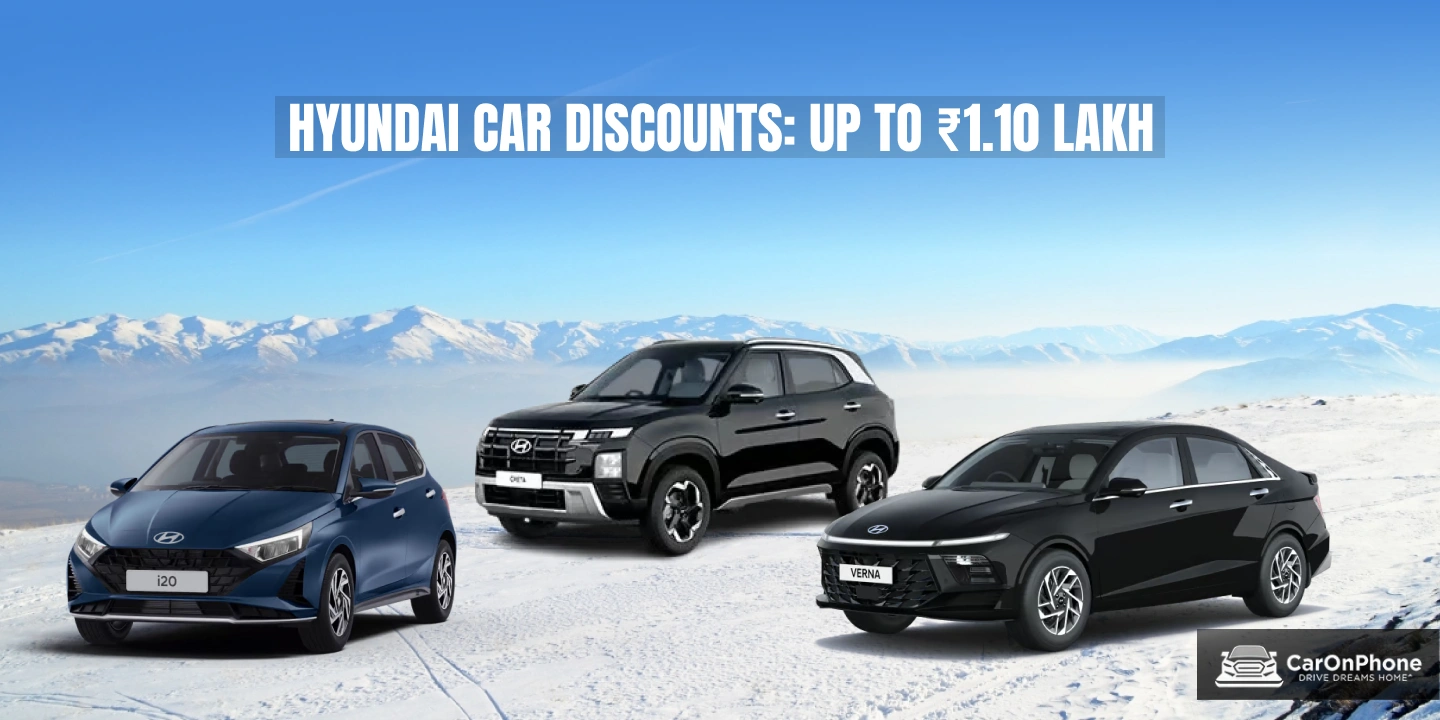 Hyundai April 2026 Car Discounts_ Up to ₹1.10 Lakh Off on Verna, Creta, & i20-1