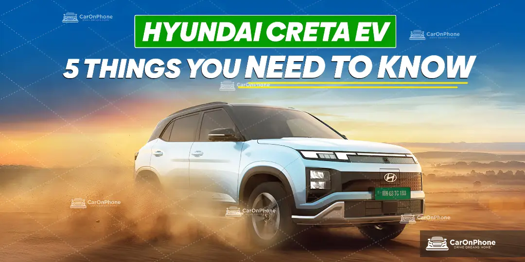Hyundai Creta EV – 5 Things You Need to Know 