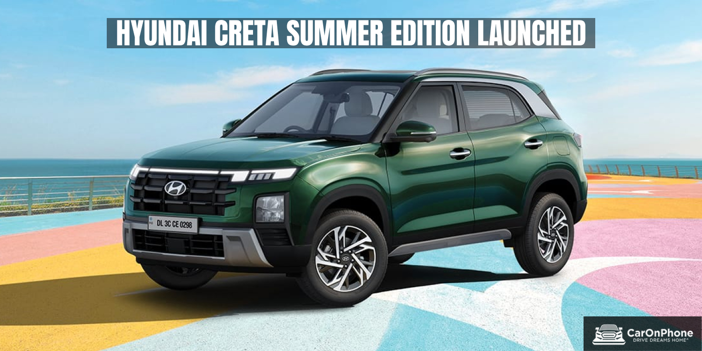 Hyundai Creta Summer Edition Launched: Check New Features, Variants & Price 1 Hyundai Creta Summer Edition Launched_ Check New Features, Variants & Price