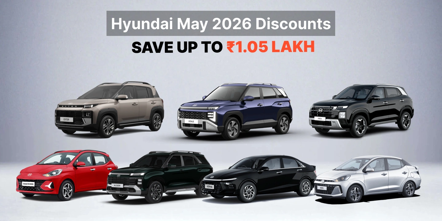Hyundai May 2026 Discounts_ Save Up to ₹1.05 Lakh on Creta, Verna, and More