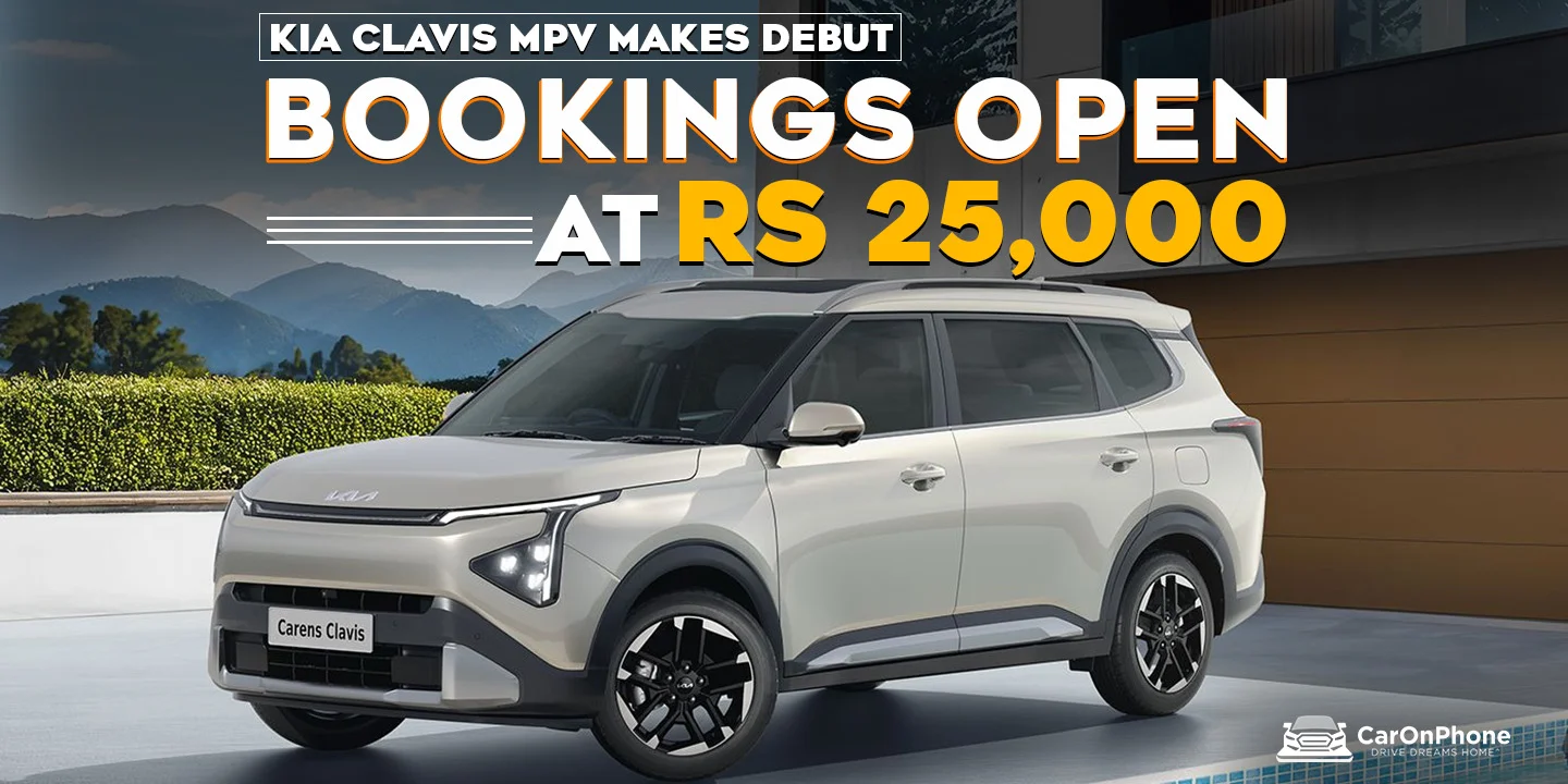 Kia Carens Clavis Makes Debut, Bookings Open At Rs 25,000