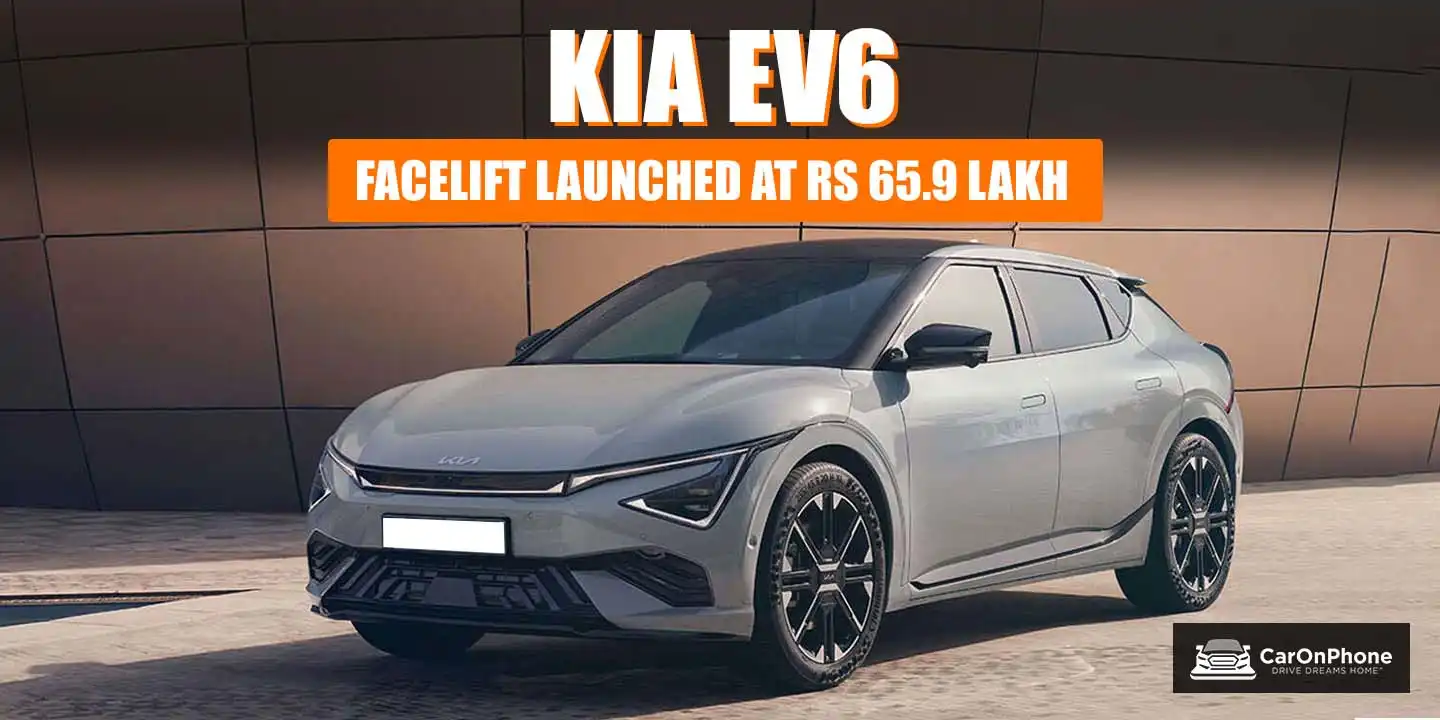 2025 Kia EV6 facelift launched at Rs 65.9 lakh