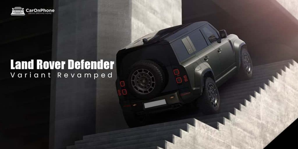 Land Rover Defender V8 & PHEV Variants Discontinued In India - News