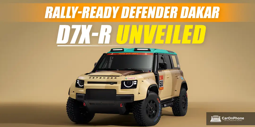 Land Rover Defender Dakar D7X-R Revealed Ahead Of 2026 Rally Debut Cover