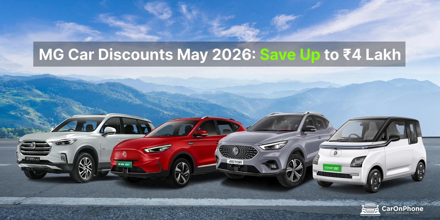 MG Car Discounts May 2026_ Save Up to ₹4 Lakh on Gloster, ZS EV & Comet