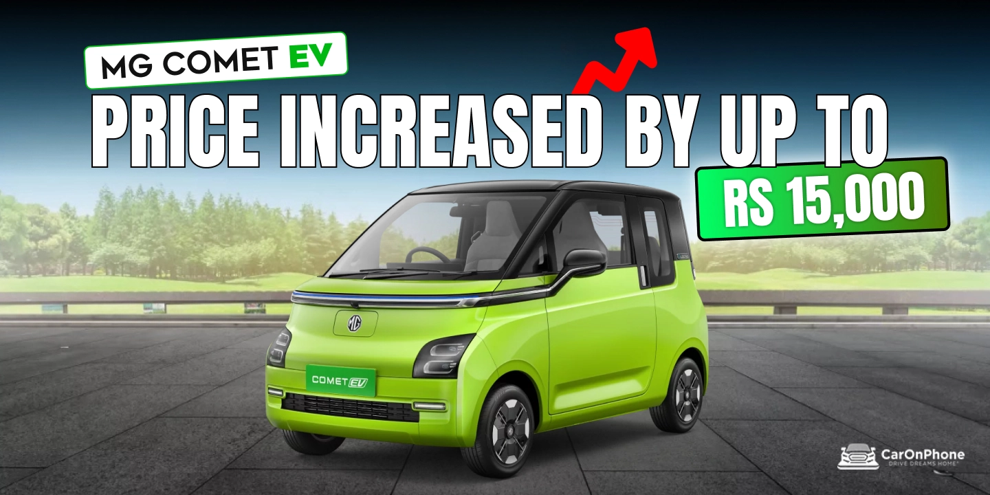 MG Comet Price Increased By Up To 15,000