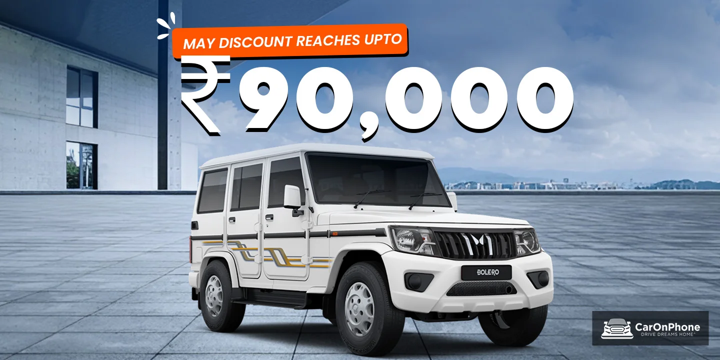 Mahindra Bolero Gets Rs 90,000 Discount This May!