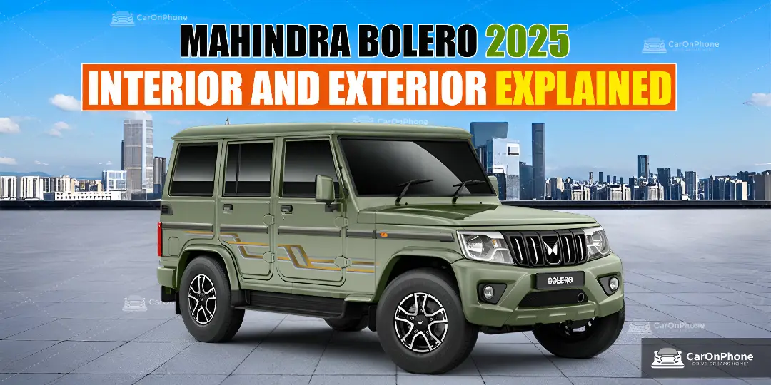 2025 Mahindra Bolero Interior and Exterior Explained With Images cover