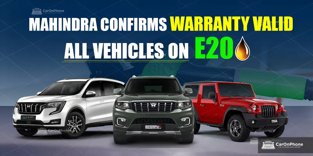 Mahindra Confirms Warranty Valid for All Vehicles on E20 Fuel 