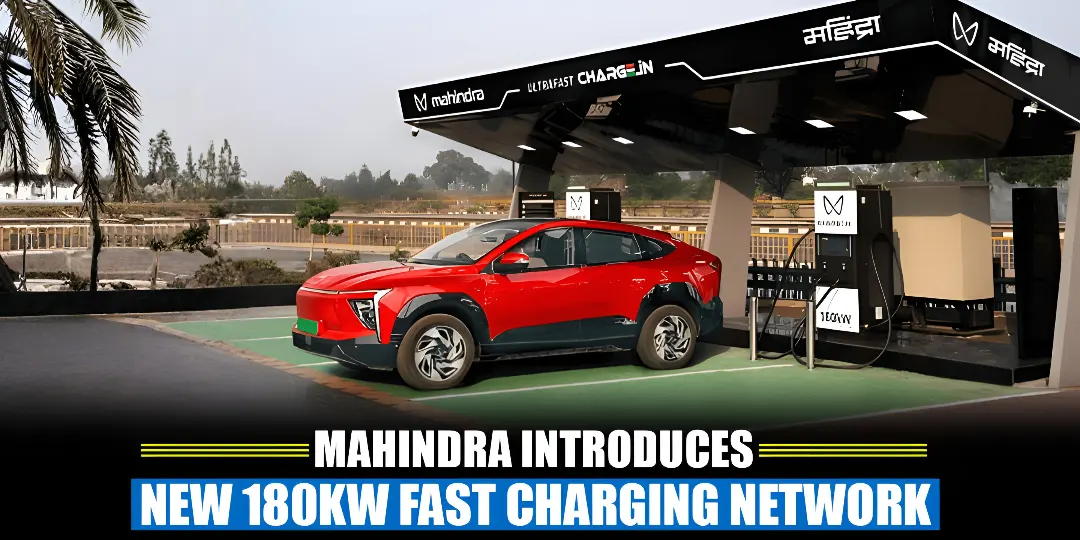 Mahindra Introduces 180kW Fast Charger Network Cover