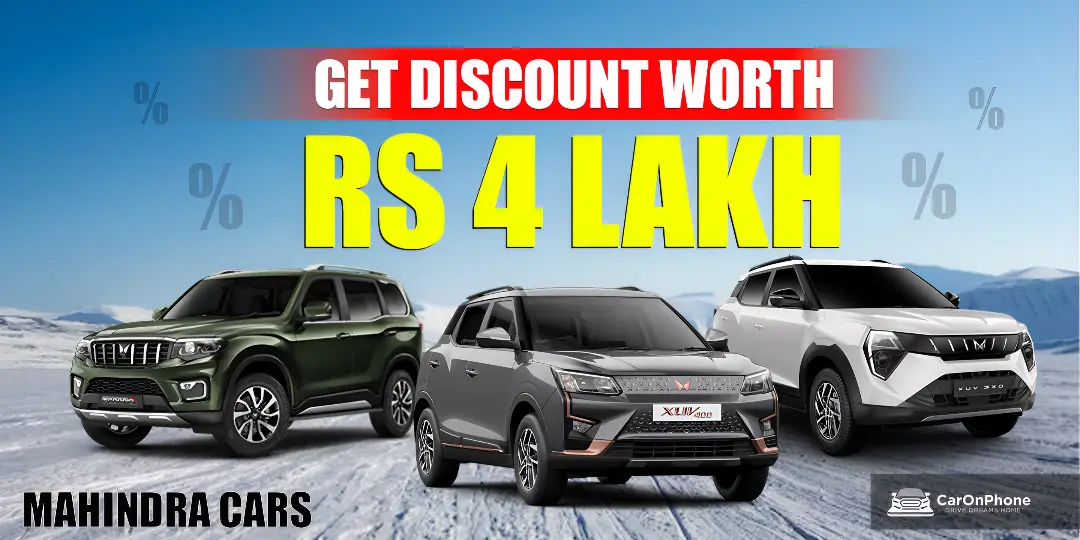 Mahindra SUVs Year-End Discounts December 2025 – Up To Rs 4 Lakh Cover