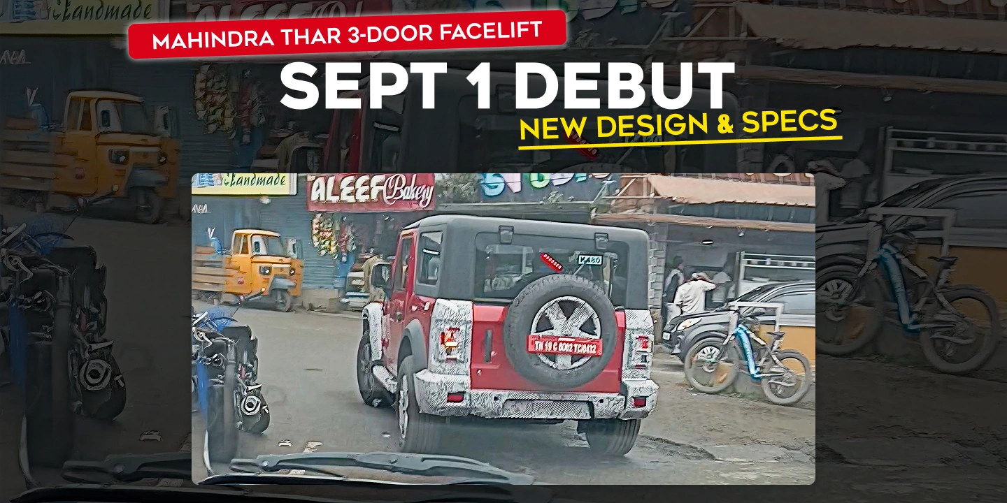 Mahindra Thar 3-Door Facelift Set for Sept 1 Debut – New Design & Specs 
