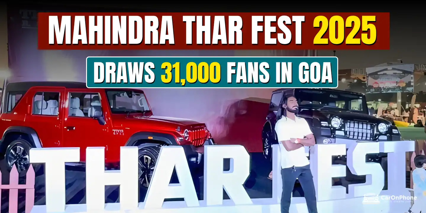 Mahindra Thar Fest 2025 Draws Over 31,000 Fans to Goa’s Biggest SUV Celebration Cover