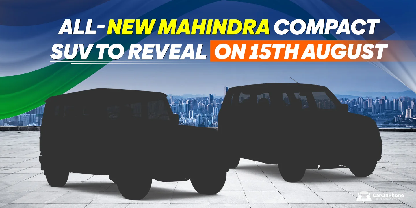 Mahindra To Enter Compact SUV Race With August 15 Reveal cover