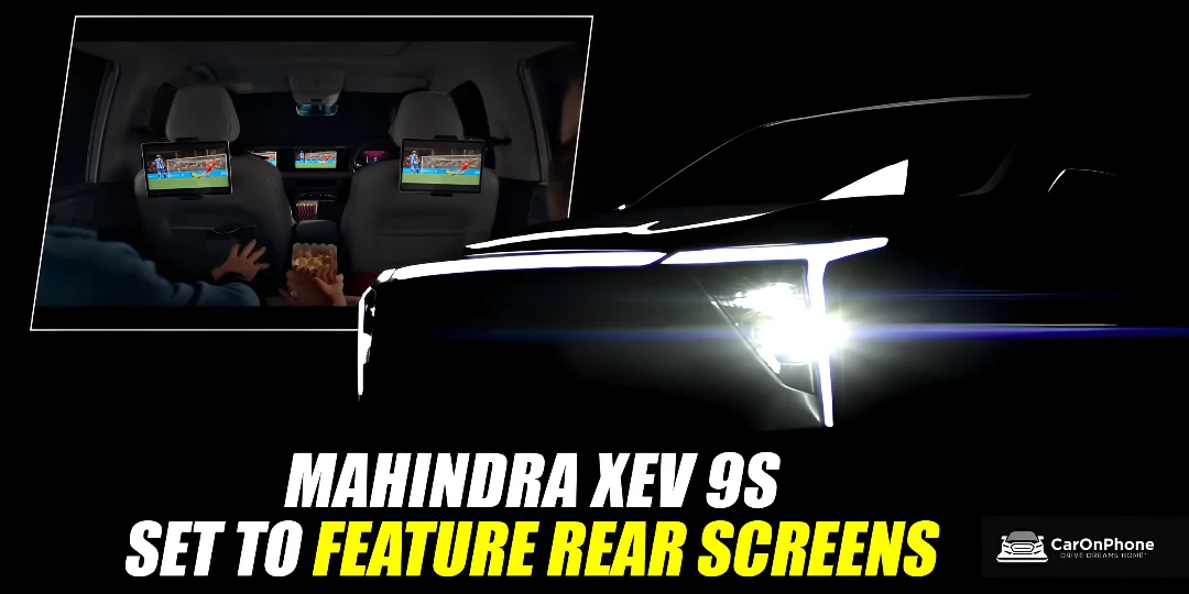 Mahindra XEV 9S Set to Feature Rear Screens Cover