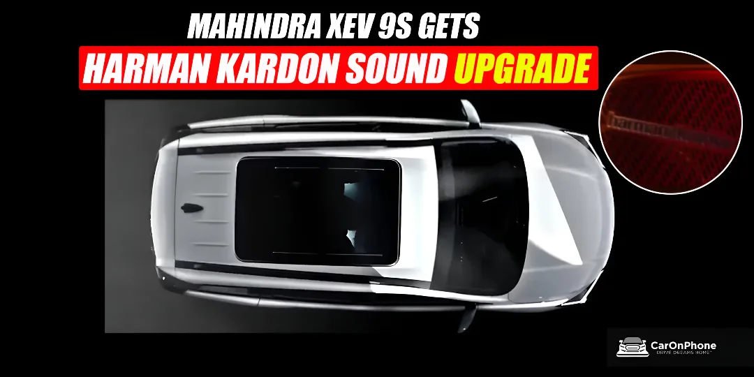 Mahindra XEV 9s to Feature Premium Harman Kardon Sound System Cover