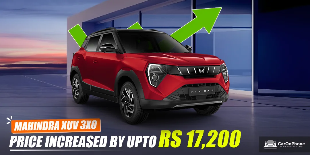 Mahindra XUV 3XO Price Increased By Upto Rs 17,200