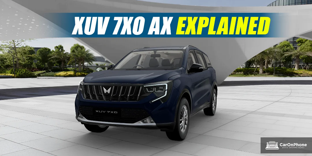 Mahindra XUV 7XO AX Base Model Explained In Detail; Is It Worth Buying? Let’s Find Out 