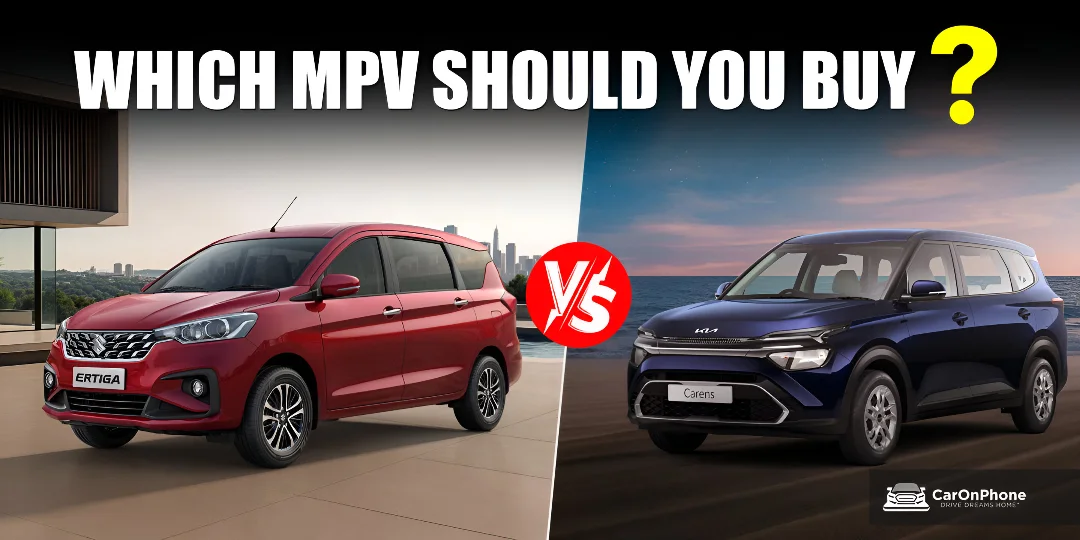 Maruti Ertiga Vs Kia Carens: Which 7-Seat MPV Should You Buy? Cover